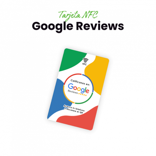 Tarjeta NFC + QR Google Reviews