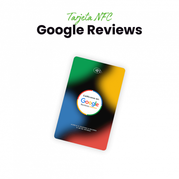 Tarjeta NFC + QR Google Reviews